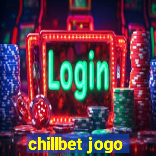 chillbet jogo